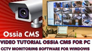 Video Tutorial for Ossia CMS for PC App Installation and Configuration [upl. by Aekerly]