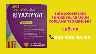 Triqonometrik funksiyalar üçün toplama teoremi  İki bucağın cəmi və fərqinin triqonometrik funksiya [upl. by Zacek250]