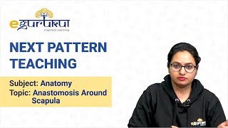 DBMCI NEXT pattern teaching  ANASTOMOSIS AROUND SCAPULA  1st Prof  Dr Bhatia Videos [upl. by Raynold371]