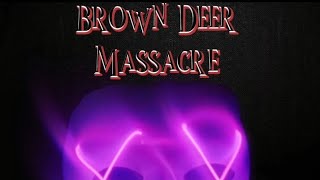 Brown Deer Massacre Full Movie [upl. by Gardia292]