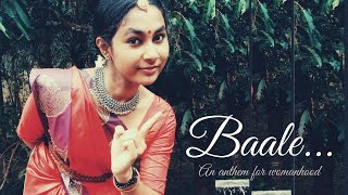 BAALE An anthem for Womanhood Dance cover Short video by ANJALI CHANDRAN [upl. by Calvina]