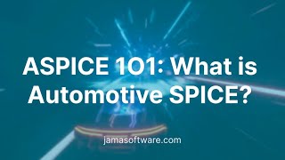 ASPICE 1O1 What is Automotive SPICE [upl. by Sapienza692]