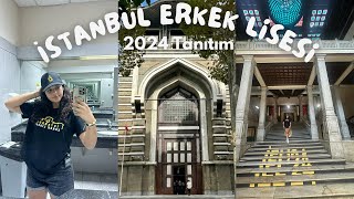 İSTANBUL ERKEK LİSESİ 2024 TANITIM 🏆 bilmeniz gereken her şey ve okul turu [upl. by Nee737]