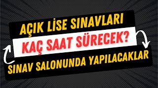 Açık Lise Sınavına Girişte Yanımızda Bulunması Gerekenler [upl. by Chelsy798]