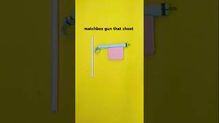 Matchbox trigger gun that shoot shorts youtubeshorts trendingshorts [upl. by Nived]