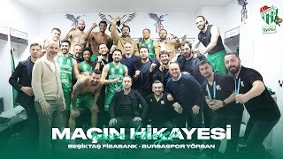 🎥 Maçın Hikayesi Beşiktaş Fibabanka  Bursaspor Yörsan [upl. by Dorweiler]