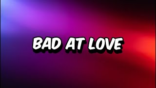 Halsey Bad at Love Lyrics [upl. by Nehtan]