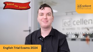 Going behind the scenes with Mr Ben  VCE IB Edcellent English Trial Exams [upl. by Ham297]