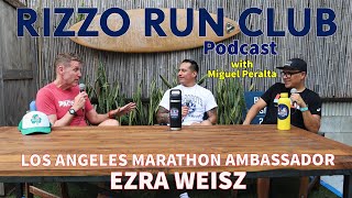 Ezra Weisz I Rizzo Run Club Podcast [upl. by Aroved]