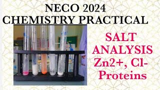 NECO 2024 CHEMISTRY PRACTICAL A SURE GUIDE TO A PERFECT SALT ANALYSIS [upl. by Drarehs]