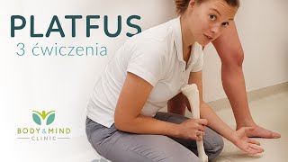 PLATFUS  3 ćwiczenia na płaskostopie  BodyampMind Clinic Bogna Listewnik [upl. by Ialohcin]