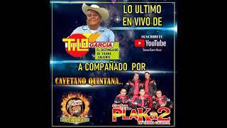 ESTRENO  CAYETANO QUINTANA  TILO GARCÍA FT CARLOS PLAKA2 DE TIERRA CALIENTE [upl. by Aicilaanna]