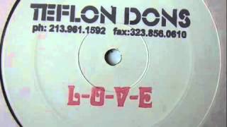 Teflon Dons  LOVE Worldship 2000 [upl. by Nennahs]