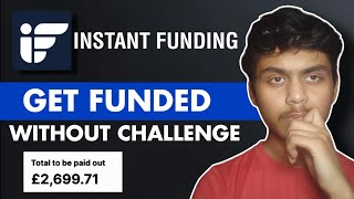 Instant Funding Prop Firm Review  Best Instant Funding Prop Firm 😍😍 [upl. by Knorring40]