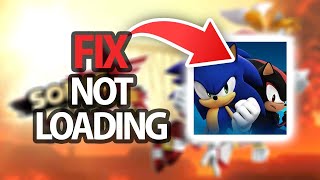 How To Fix Sonic Forces App Game Not Loading  Step By Step [upl. by Ahsym]