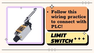 Limit Switches connection Wiring Animation amp PLC Integration [upl. by Anihtyc]