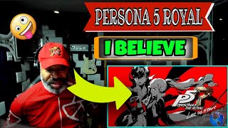 I Believe  Persona 5 Royal OST  Producer Reaction [upl. by Yearwood]