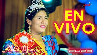 HILDA MUÑOZ en vivo Los Encantos de Azurduy OFICIAL 4K MAGIC STUDIOS Bolivia 2023 [upl. by Keung]