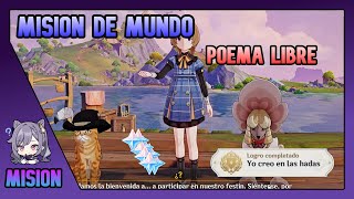 MISION DE MUNDO Poema Libre Y LOGRO Yo Creo En Las Hadas 42 Genshin Impact Español [upl. by Ecargyram900]