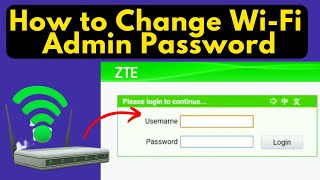 how to change admin password in zte wifi router [upl. by Seow871]