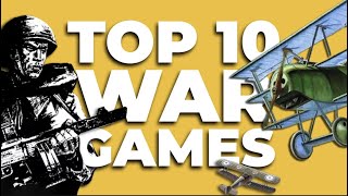 10 All Time Greatest War Games  LegendaryTactics​ [upl. by Tallula]