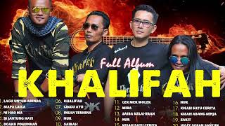 Khalifah Full Album 2023  Lagu Khalifah Hit 2023  Khalifah Seleksi 23 Lagu Lagu PADU PUNYA [upl. by Ahsemrac]