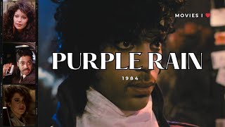 Purple Rain 1984  Movies I ❤️ [upl. by Darby]