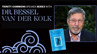 Dr Bessel van der Kolk quotThe Body Keeps the Scorequot  Brain Mind Body and Stress  Full Interview [upl. by Sato569]