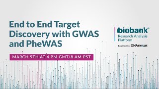 End to End Target Discovery with GWAS and PheWAS on the UK Biobank Research Analysis Platform [upl. by Ailed]