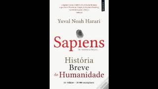 Sapiens 1aP  Uma Breve História da Humanidade [upl. by Hike]