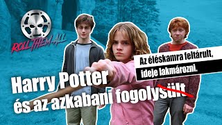 Harry Potter és az azkabani fogoly 🦉🦉🦉 röviden viccesen  Roll Them All 105 [upl. by Eusoj]