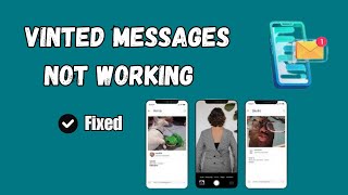 How to Fix Vinted Messages Not Working [upl. by Adniroc612]