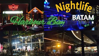 Batam NightLifeHarbour Bay Night view Sept 2022 ILuxury Bar amp Resto explore Indonesia [upl. by Sim379]