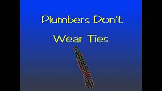 Plumbers Dont Wear Ties Complete Soundtrack NEW and Updated [upl. by Flin]