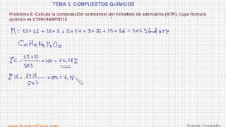 Problema 8 Compuestos químicos Calculo de la composición centesimal del ATP [upl. by Leuqar983]