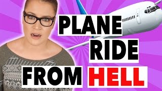 STORYTIME THE PLANE RIDE FROM HELL [upl. by Ymerej]