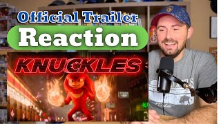 Knuckles Series  OFFICIAL TRAILER REACTION [upl. by Nylasej]