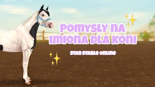 POMYSŁY NA IMIONA DLA KONI  STAR STABLE ONLINE [upl. by Yecac]