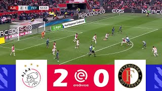 Ajax versus Feyenoord 20  Eredivisie 202425  Wedstrijd Hoogtepunten [upl. by Rusticus]