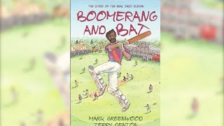 Boomerang and Bat The Story of the Real First Eleven audiobook with full text [upl. by Eerihs77]