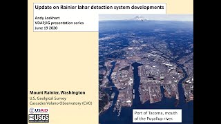 Lahar Detection System Developments at Mount Rainier [upl. by Schnorr]