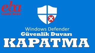 Windows Defender Kapatma  Windows Güvenlik Duvarı Nasıl Kapatılır  Antivirüs Kapatma Windows 10 [upl. by Ecinereb]