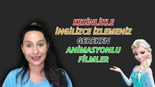 Kesinlikle İngilizce İzlemeniz Gereken Animasyonlu Filmler [upl. by Elleirad]