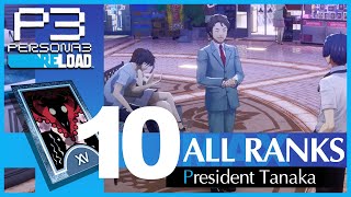 President Tanaka MAX Social Link 1 to 10  Persona 3 Reload [upl. by Lanza]