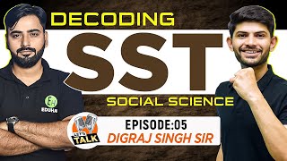 Decoding SST With DigrajSinghRajput214 Sir  Humanities Horror Story amp More Lets Talk Ep 05 [upl. by Nosdrahcir488]