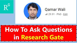 Researchgate How To Ask Question In Researchgate [upl. by Anehsak]