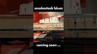 Capturing the LateNight City Vibe – Smokestack Blues Out Tomorrow [upl. by Gerstein164]