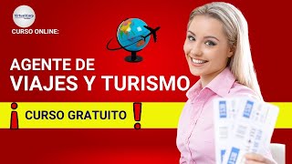 🔴 CURSO Agente de Viajes y Turismo ¡ACCESO GRATIS ✅ PARTE 2 [upl. by Hendry]