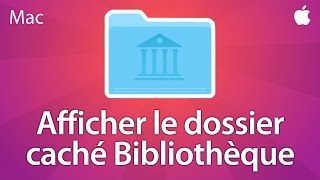 Afficher le dossier caché bibliothèque sur son Mac [upl. by Narot]