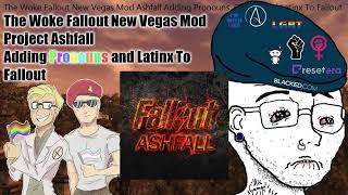 The Woke Fallout New Vegas Mod quotAshfallquot Adding Pronouns and Latinx to Fallout  Expose [upl. by Cyd]